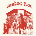 Handsome Jack  Do What Comes Naturally  LP/Vinyl