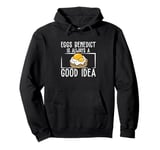 Funny Eggs Benedict Is Always A Good Idea For Brunch Lovers Pullover Hoodie