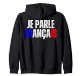 Je Parle Francais Svp , I Speak French Language Dictionary Zip Hoodie