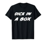 ick in a Box T-Shirt