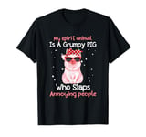 Pig Lover My Spirit Animal Is Grumpy Pig Funny T-Shirt