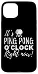 Coque pour iPhone 15 Plus C'est l'heure du ping-pong ! Funny Table Tennis