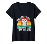 Womens The Early Bird Needs More Sleep Than the Owl V-Neck T-Shirt