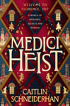 Medici Heist  &#039;A cinematic thrill ride of a story&#039; The Duffer Brothers