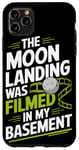 Coque pour iPhone 11 Pro Max Moon Landing Hoax Conspiracy Faux canular de lune