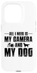 Coque pour iPhone 15 Pro Tout ce dont j'ai besoin, c'est de mon appareil photo et de mon chien, maman, papa, garçons et filles