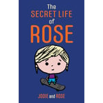 The Secret Life of Rose (häftad, eng)