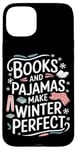 iPhone 15 Plus Reading All Winter Cozy Book Lover and Literary Escape Case