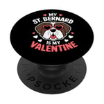 St Bernard My Valentines Hearts Day Dog Mom Dad PopSockets Adhesive PopGrip