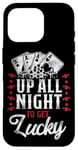 iPhone 16 Pro Poker Vintage Up All Night To Get Lucky Case