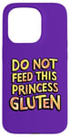 iPhone 15 Pro Royal Gluten-Free Do Not Feed This Princess Gluten Dietary Case