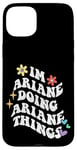 Coque pour iPhone 15 Plus Retro Groovy Im Ariane Doing Ariane Things Funny Mother's