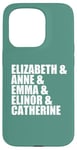 iPhone 15 Pro Elizabeth Anne Emma Elinor Catherine Jane Austen Leads Meme Case