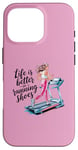 Coque pour iPhone 16 Pro Life is Better in Running Shoes Gym Workout Tapis de course