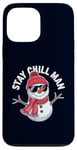 Coque pour iPhone 13 Pro Max Stay Chill, Man Cool Winter Snowman, Noël