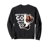 Once You Go Jack You Never Go Back Jack Russell Terrier Dog Sweatshirt