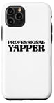 Coque pour iPhone 11 Pro Professional Yapper