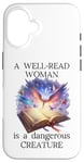 Coque pour iPhone 16 A Well Read Woman is a Dangerous Creature Womens Floral Book