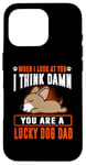 Coque pour iPhone 16 Pro Chihuahua You Are A Lucky Dog Dad Funny Puppy Dogs Lovers