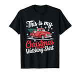 This Is My Christmas Movie Watching Shirt Red Vintage Truck T-Shirt