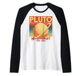 Honoring Our Lost Planet Pluto Never Forget 1930 2006 Raglan Baseball Tee