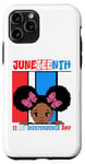 Coque pour iPhone 11 Pro Le 16 juin, c'est le jour de mon indépendance, Little Miss Black Queen