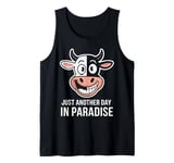 Cow Farmer Just Another Day In Paradise Funny Cow Farmer Tank Top