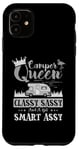 Coque pour iPhone 11 Camping-car Queen Classy Sassy Smart Assy Fun Camping