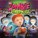 Zombie Phone Kids (häftad, eng)