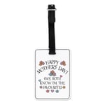 Happy Mother's Day We Both Know I'm The Favourite Visual Luggage Tag Suitcase