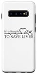 Coque pour Galaxy S10+ Jeu de mots inspirant « It's a Day To Save Life Heartbeat »