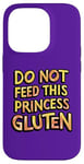 iPhone 14 Pro Royal Gluten-Free Do Not Feed This Princess Gluten Dietary Case