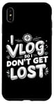 Coque pour iPhone XS Max I Vlog So I Don't Get Lost Travel Sarcasm Humour