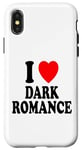 Coque pour iPhone X/XS I Heart (Love) Dark Romance Reading Romans Livres