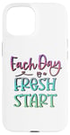 Coque pour iPhone 15 Citation inspirante « Each Day Is a Fresh Start »