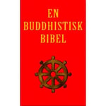 En Buddhistisk Bibel | Dwight Goddard | Språk: Danska