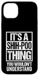 Coque pour iPhone 14 Plus Funny Shih-Poo Parent Quote Mixed Dog Breed Shihpoo Lover