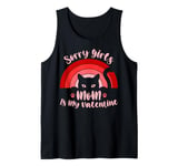 Sorry Girls Mom Is My Valentine Funny Cat Lover Pink Sunset Tank Top