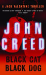 Faber & John Creed Black Cat, Dog: A Jack Valentine Thriller