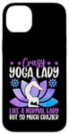 Coque pour iPhone 14 Plus Une femme de yoga folle comme une femme normale mais tellement plus folle