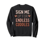 Funny Valentines Day Quotes For Singles Lovers Family Friend Sweatshirt