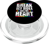 Break My Hole Not My Heart Funny Gay idea PopSockets PopGrip for MagSafe