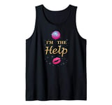 I'm The Help Bestie Three Female Friends Love To Dance Drink Tank Top