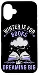 iPhone 16 Plus Reading All Winter Cozy Book Lover and Literary Escape Case