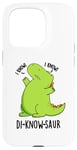 Coque pour iPhone 15 Pro Jeu de mots drôle de dinosaure Di-know-saur