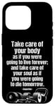 iPhone 16 Pro Motivational Gym Quote Care For Body & Soul Fitness Training Case