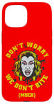 Coque pour iPhone 15 Graphique Vampire Horror We Don't Bite Much Blood