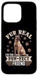 iPhone 15 Pro Max Belgian Malinois Dog Breed Fur real, I’m the paw-fect Case