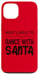 Coque pour iPhone 13 Plus susceptible de danser avec le Père Noël drôle de Noël