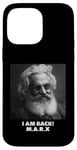 Coque pour iPhone 14 Pro Max JE SUIS DE RETOUR, Karl Marx, communiste, cool Marx